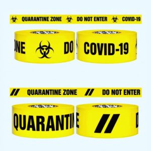 Caution Tape - Quarantine Zone - Do not Enter - Covid-19
