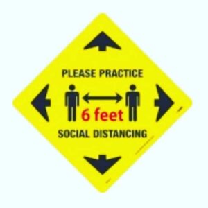 Floor Sign .. Social Distancing Warning .. 12" X 12"..
